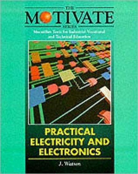 Practical Electricity and Electronics - 9780333600566