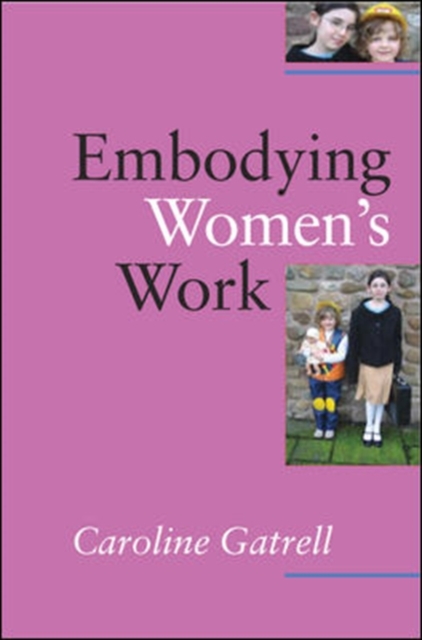 Embodying Women's Work - 9780335219902