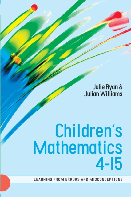 Children's Mathematics 4-15: Learning from Errors and Misconceptions - 9780335220427