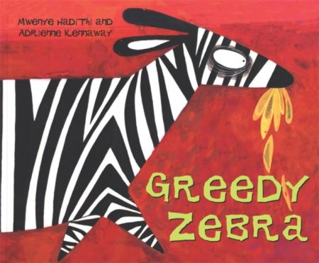 African Animal Tales: Greedy Zebra - 9780340409121