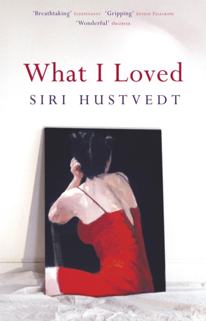 What I Loved : The International Bestseller - 9780340682388