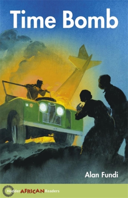 Hodder African Readers: Time Bomb - 9780340940327