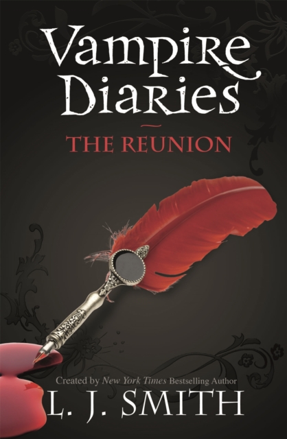 The Vampire Diaries: The Reunion : Book 4 - 9780340945049