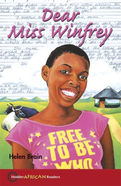 Hodder African Readers: Dear Ms Winfrey - 9780340984178