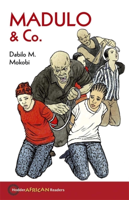 Hodder African Readers: Madulo & Co - 9780340984185