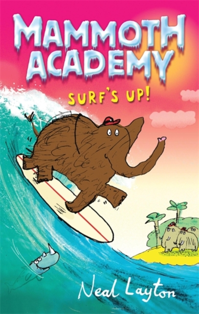 Mammoth Academy: Surf's Up - 9780340989678