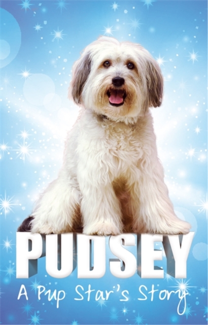 Pudsey: A Pup Star's Story - 9780349001654