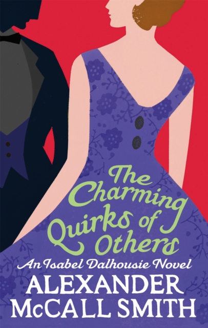 The Charming Quirks Of Others - 9780349123127