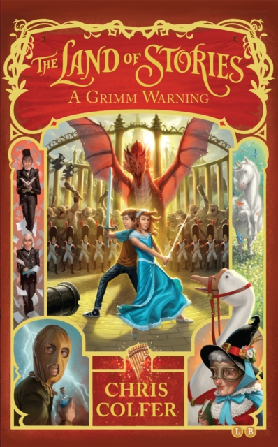 The Land of Stories: A Grimm Warning : Book 3 - 9780349124391