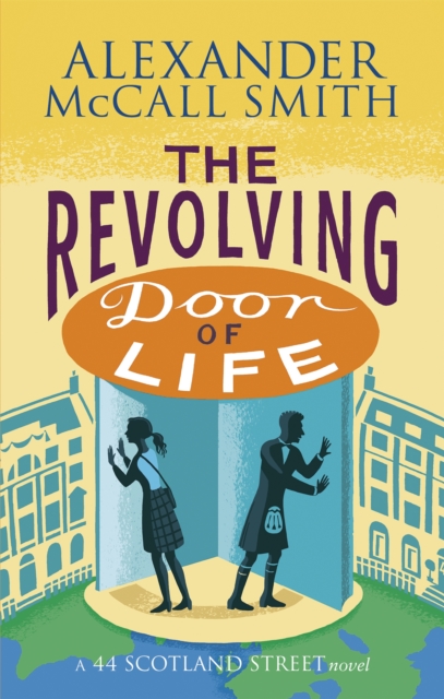 The Revolving Door of Life - 9780349141046