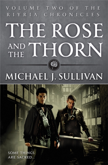 The Rose and the Thorn : Book 2 of The Riyria Chronicles - 9780356502281