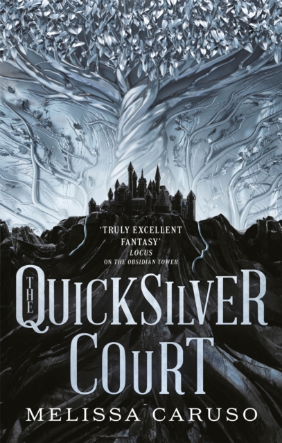 The Quicksilver Court : Rooks and Ruin, Book Two - 9780356513201