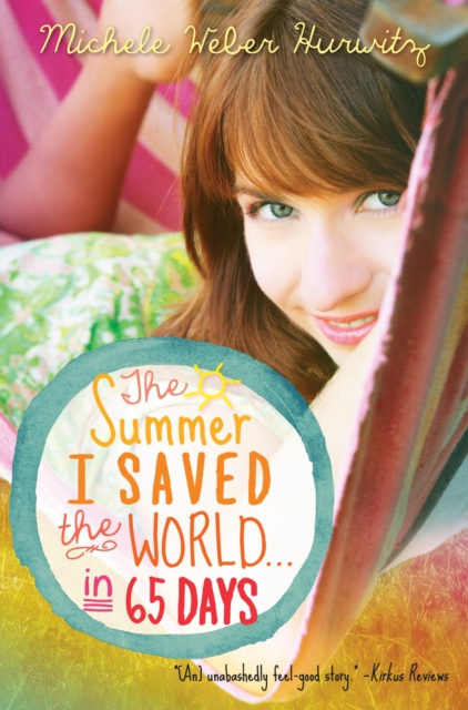 The Summer I Saved the World . . . in 65 Days - 9780385371094