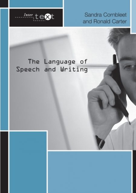 The Language of Speech and Writing - 9780415231671
