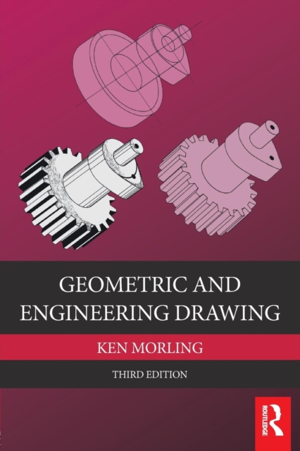 Geometric and Engineering Drawing - 9780415536196