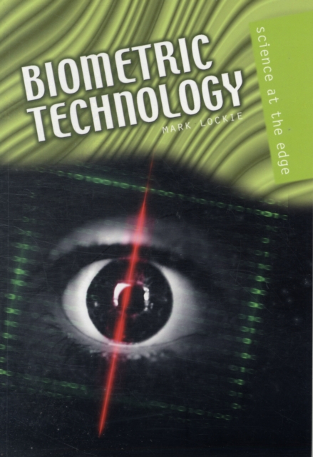 Biometric Technology - 9780431149387