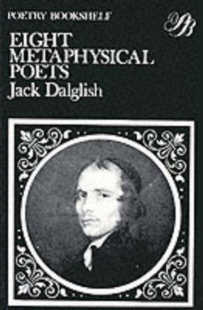 Eight Metaphysical Poets - 9780435150310