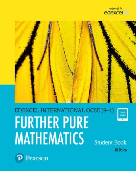Pearson Edexcel International GCSE (9-1) Further Pure Mathematics Student Book - 9780435188542