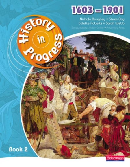 History in Progress: Pupil Book 2 (1603-1901) - 9780435318949