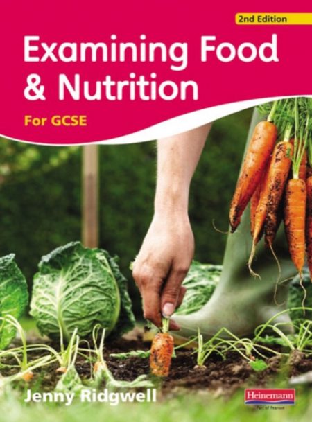 Examining Food & Nutrition for GCSE - 9780435420710