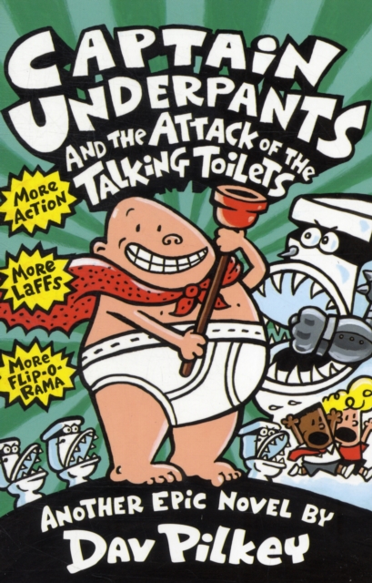 Captain Underpants and the Attack of the Talking Toilets - 9780439995443