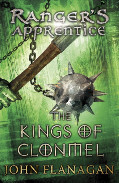 The Kings of Clonmel (Ranger's Apprentice Book 8) - 9780440869825