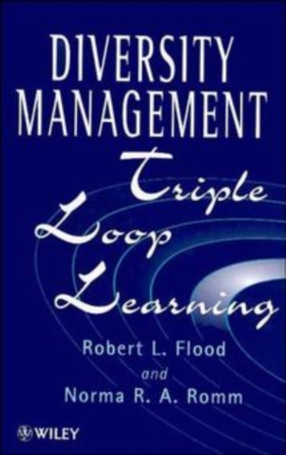 Diversity Management : Triple Loop Learning - 9780471964490