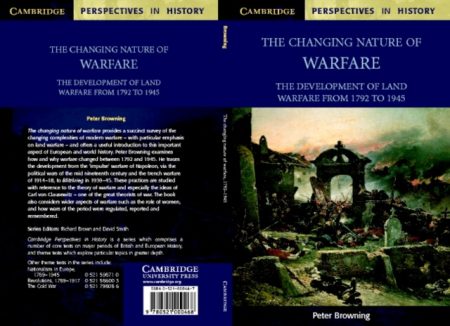 The Changing Nature of Warfare : 1792-1945 - 9780521000468