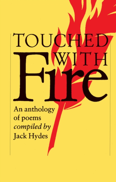 Touched with Fire : An Anthology of Poems - 9780521315371