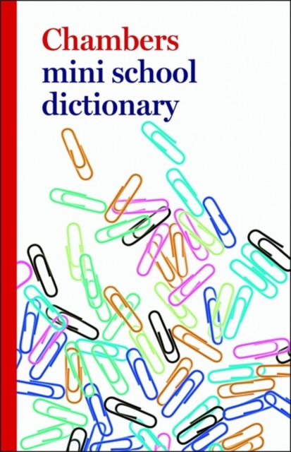 Chambers Mini School Dictionary, first edition - 9780550101471