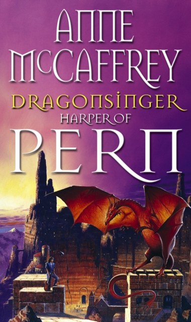 Dragonsinger : (Dragonriders of Pern: 4): the mesmerizing novel from one of the most influential fantasy and SF writers of her generation - 9780552108812