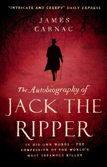 The Autobiography of Jack the Ripper - 9780552165396