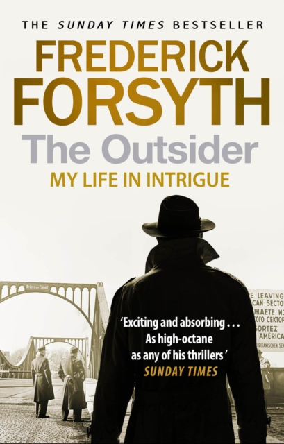 The Outsider : My Life in Intrigue - 9780552171700