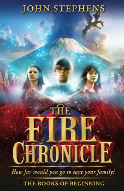 The Fire Chronicle: The Books of Beginning 2 - 9780552564830