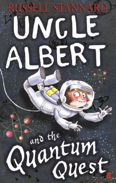 Uncle Albert and the Quantum Quest - 9780571226801