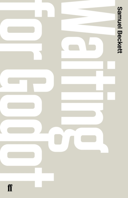Waiting for Godot : A Tragicomedy in Two Acts - 9780571244591