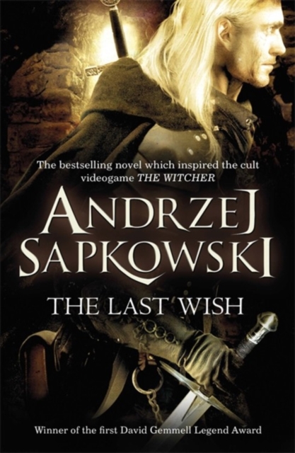 The Last Wish : Introducing the Witcher - Now a major Netflix show - 9780575082441