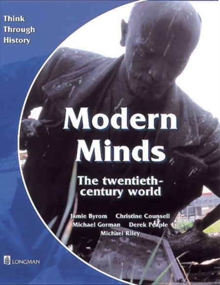 Modern Minds the twentieth-century world Pupil's Book - 9780582295179