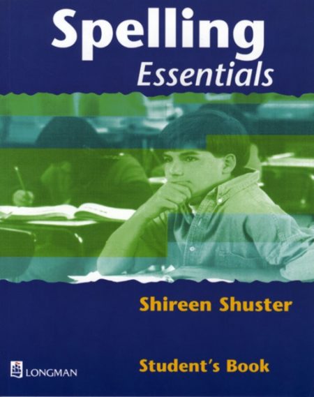 Spelling Essentials Pupil's Book - 9780582308480