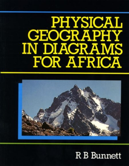 Physical Geography in Diagrams for Africa New Edition - 9780582603882