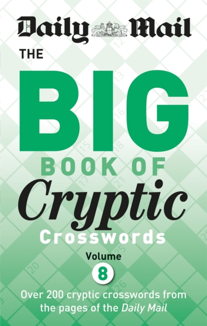 Daily Mail Big Book of Cryptic Crosswords 8 - 9780600635673