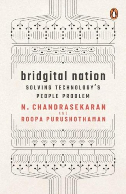 Bridgital Nation : Solving Technology's People Problem - 9780670093366