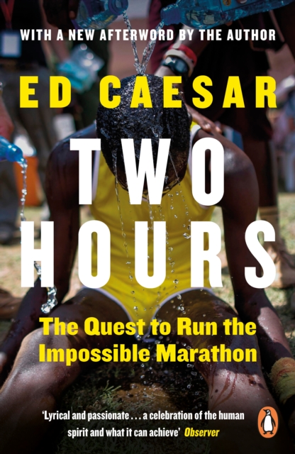 Two Hours : The Quest to Run the Impossible Marathon - 9780670921904