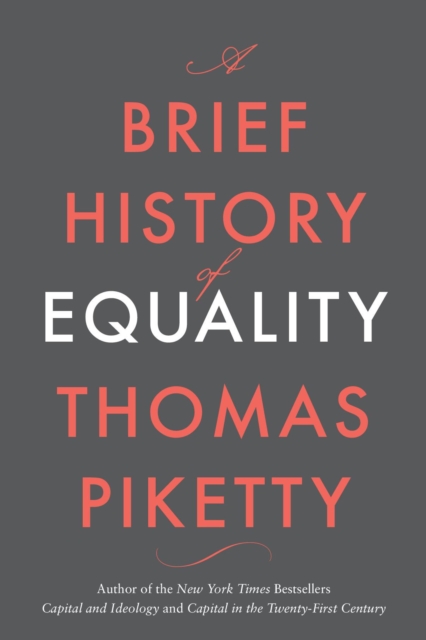 A Brief History of Equality - 9780674273559