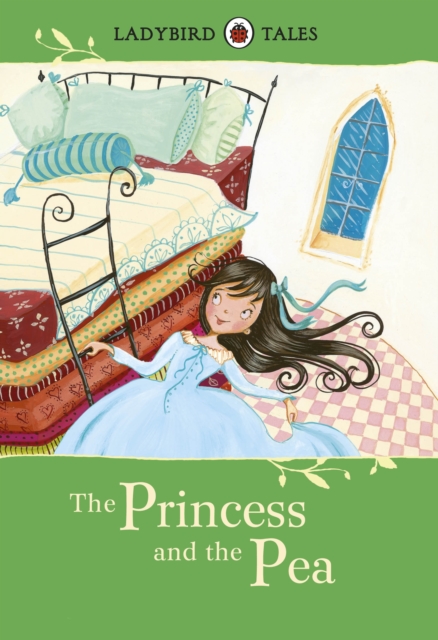 Ladybird Tales: The Princess and the Pea - 9780718193430