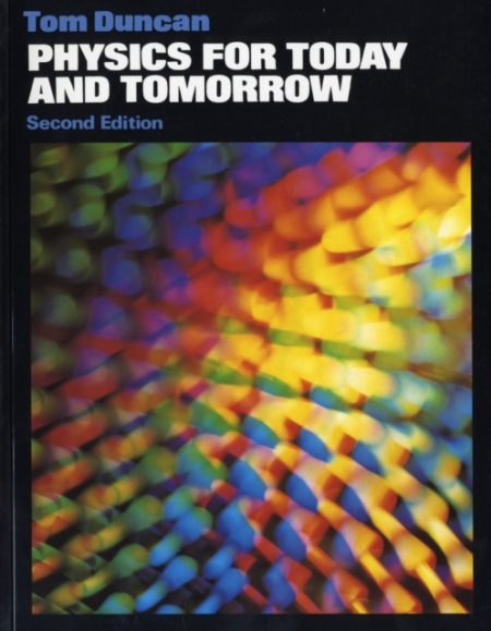 Physics for Today and Tomorrow - 9780719540028