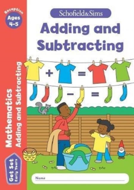 Get Set Mathematics: Adding and Subtracting, Early Years Foundation Stage, Ages 4-5 - 9780721714370