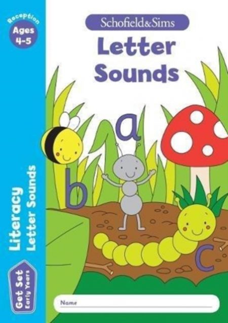 Get Set Literacy: Letter Sounds, Early Years Foundation Stage, Ages 4-5 - 9780721714417