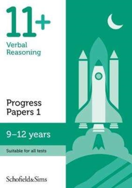 11+ Verbal Reasoning Progress Papers Book 1: KS2, Ages 9-12 - 9780721714707