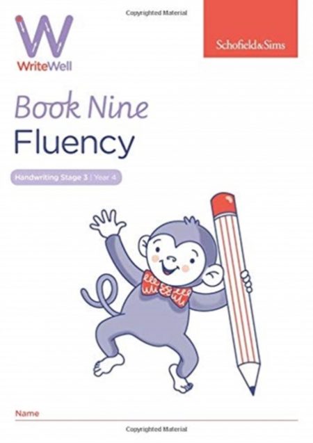 WriteWell 9: Fluency, Year 4, Ages 8-9 - 9780721716411